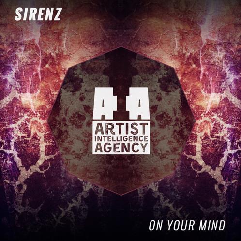 Sirenz - On Your Mind (Original Mix)