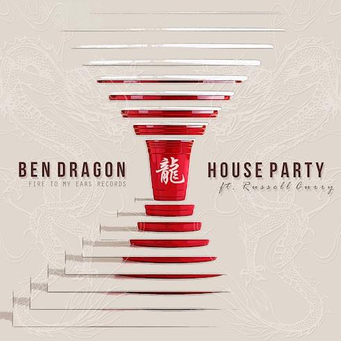 Ben Dragon ft Russell Curry - House Party (Original Mix)