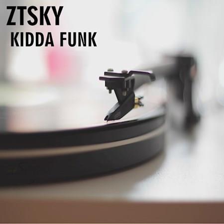 Ztsky - Kidda Funk (Original Mix)