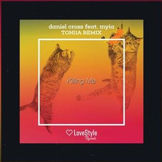 Daniel Cross ft Miya - Killing Me (Toniia Radio Edit)
