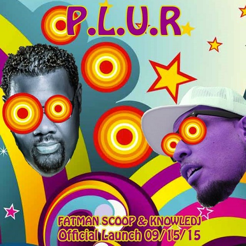Fatman Scoop & Knowledj - Plur (Original Mix)