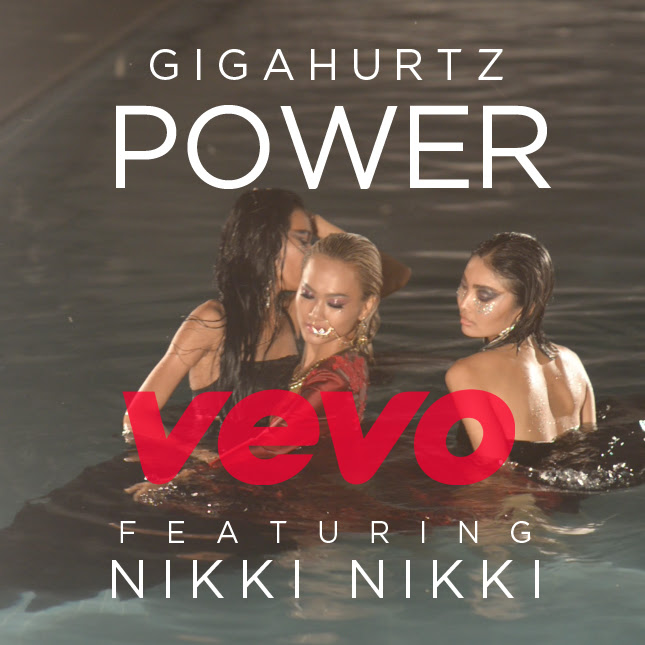 Gigahurtz ft. Nikki Nikki - Power (Video)