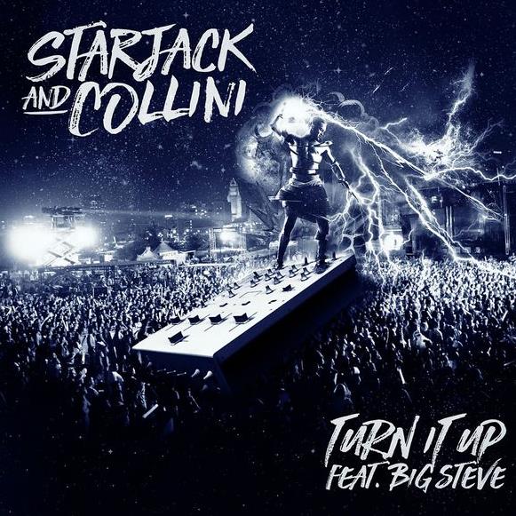 Starjack & Collini ft Big Steve - Turn It Up (Extended Mix Clean)