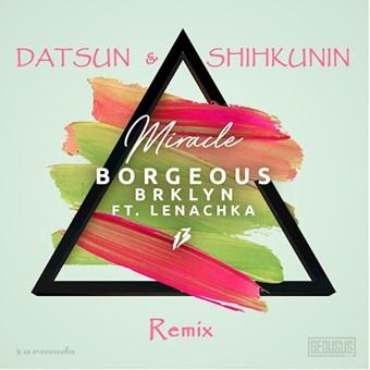 Borgeous & Brklyn ft Lenachka - Borgeous & Brklyn (Datsun X Shihkunin Remix)