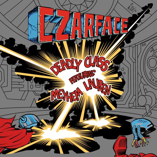 Czarface ft Meyhem Lauren-Deadly Class (Dirty)