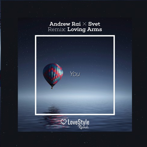 You by Andrew Rai & Svet (Radio Edit)