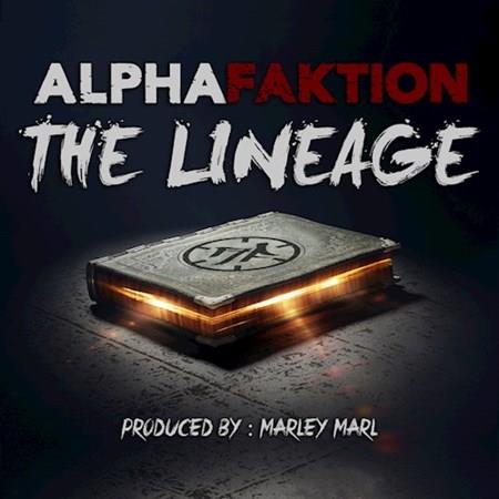 Alpha Faktion - The Lineage (Dirty)